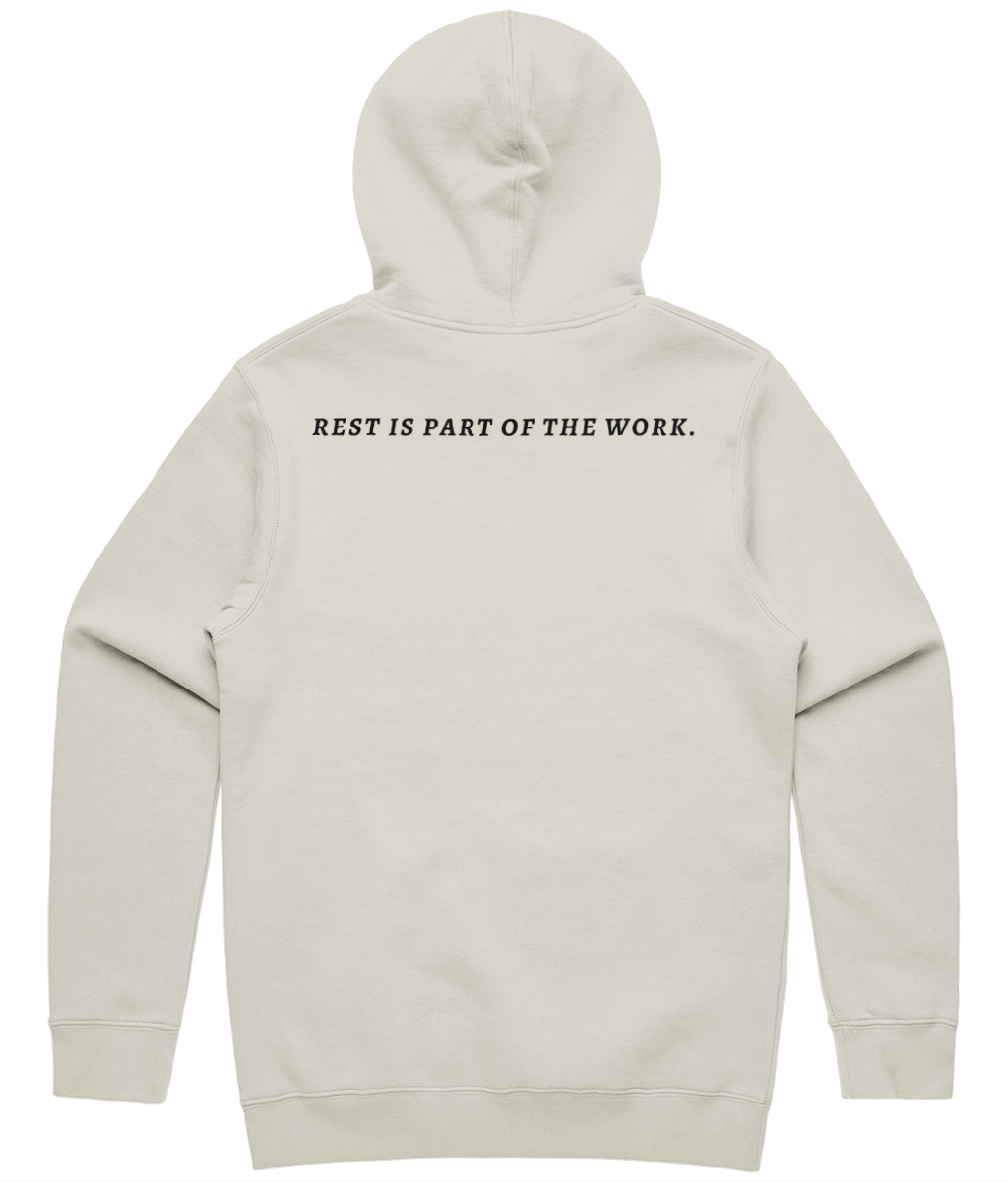REST IS PART OF THE WORK.
